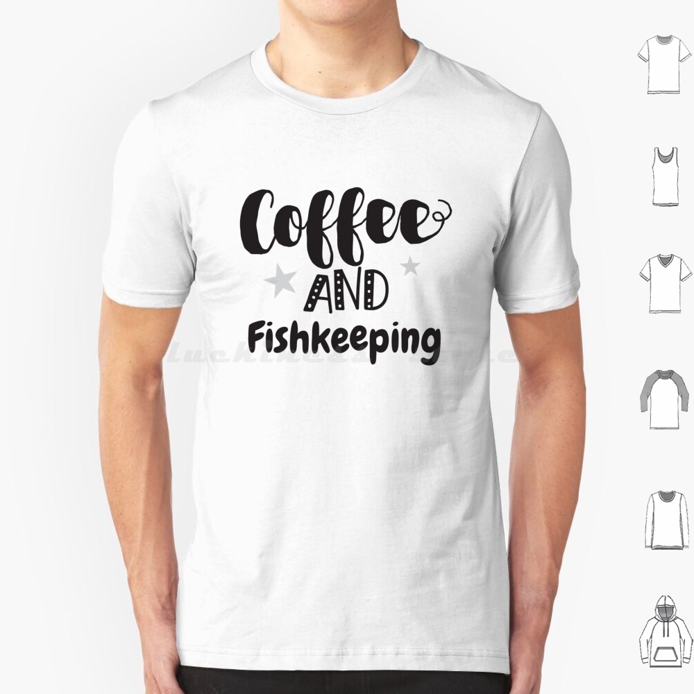 Coffee And Fish Keeping T Shir - Aquarium Fish Big Size review and price